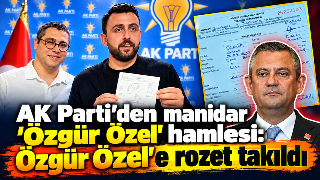 AK Parti’den kışkırtıcı ‘Özgür Özel’ hamlesi: Özel’e rozet taktılar